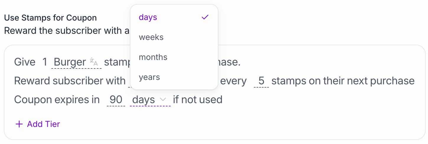 Dashboard, reward settings: coupon validity in days, weeks, months or years.